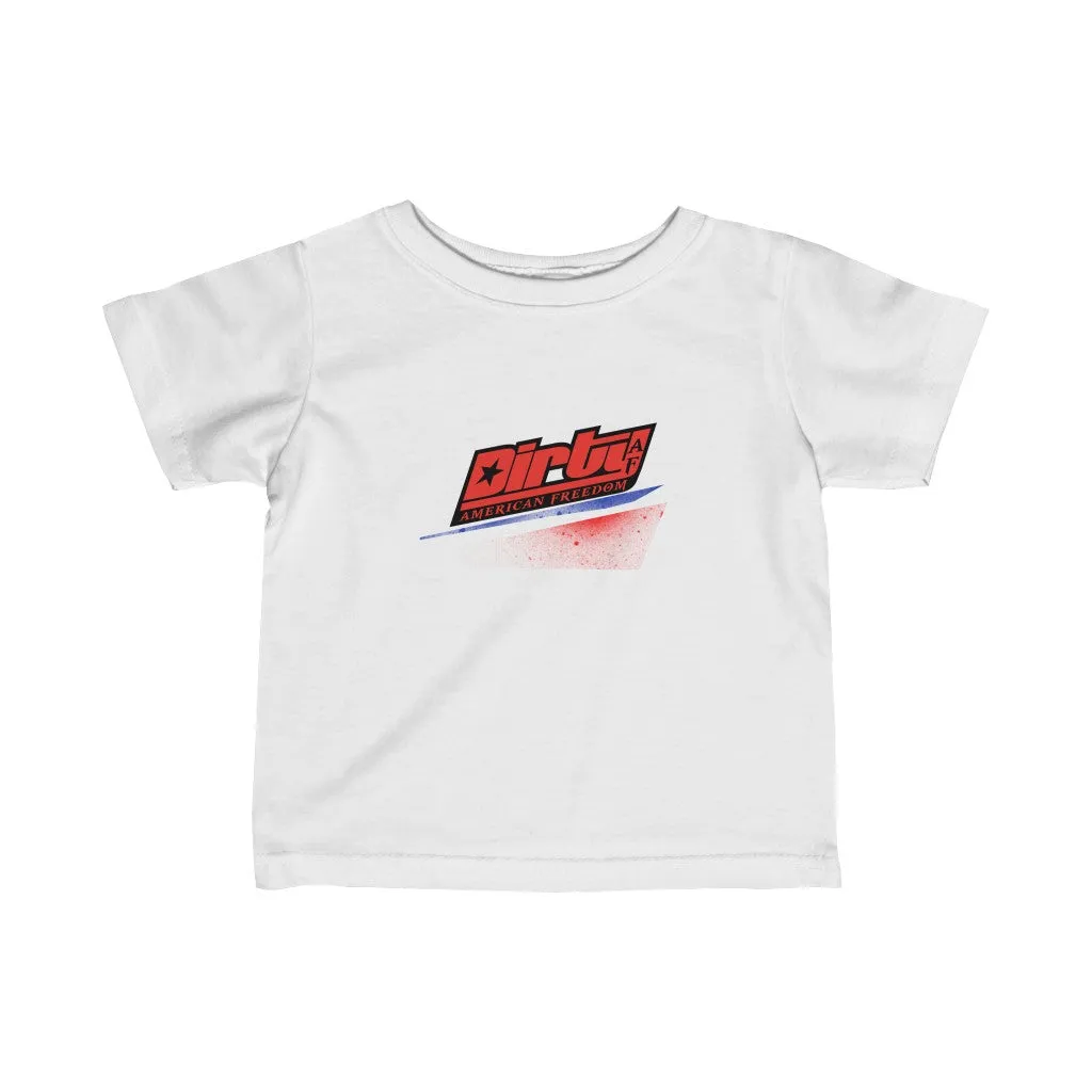 Dirty American Freedom Tour Infant Tee