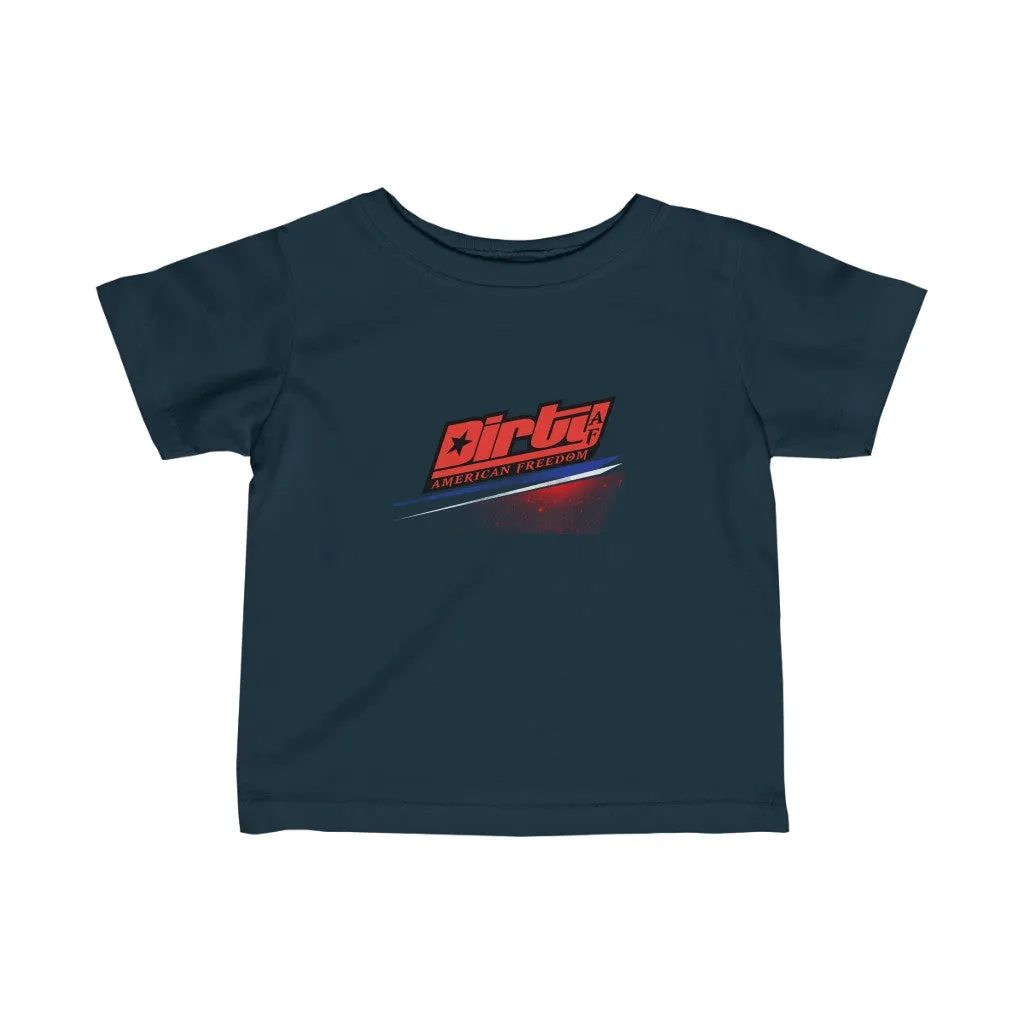 Dirty American Freedom Tour Infant Tee