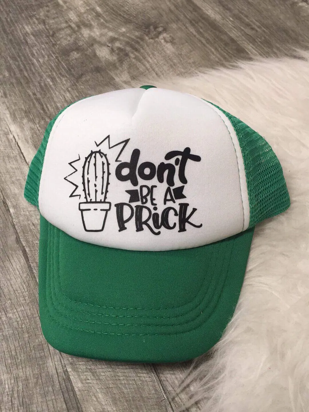 Don’t Be A Prick Toddler SnapBack Trucker Hat