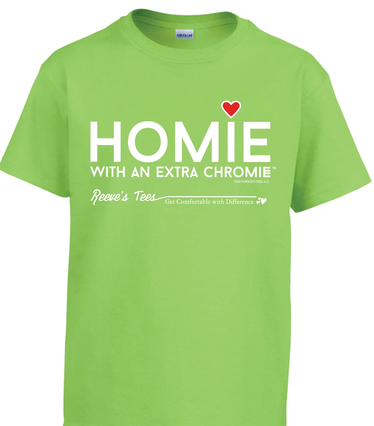 HWEC - Homie with an Extra Chromie (For the Homie) - Adult - Short Sleeve - Colored Tee