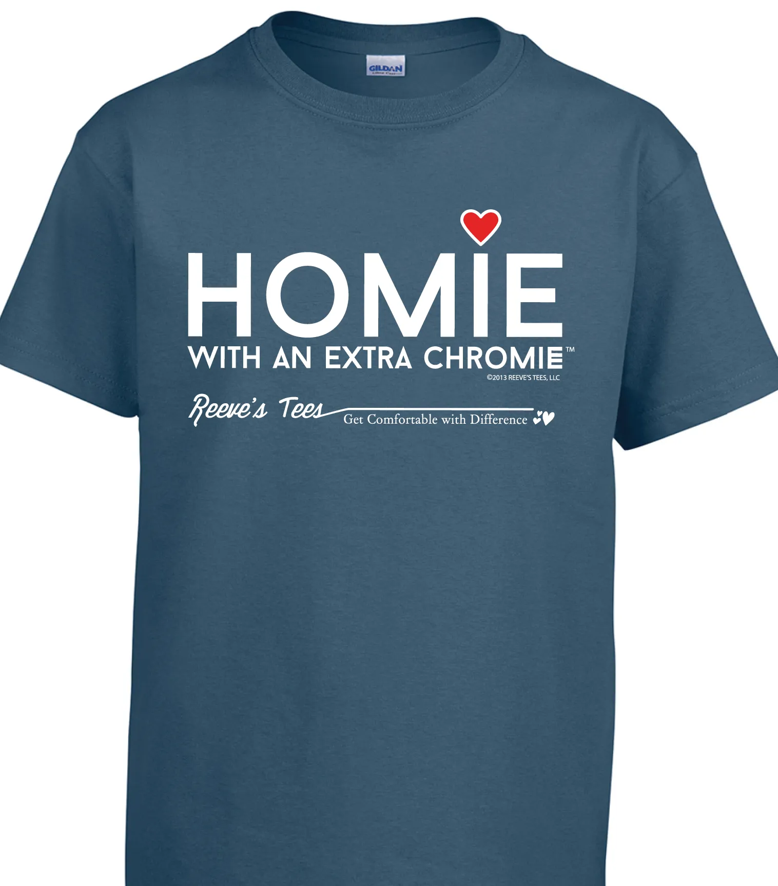 HWEC - Homie with an Extra Chromie (For the Homie) - Adult - Short Sleeve - Colored Tee