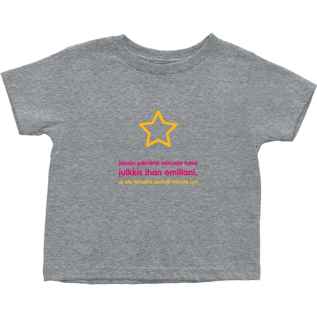 I'll be famous Toddler T-Shirts (Finnish)