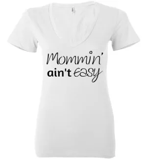 Mommin' Ain't Easy Top