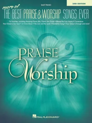 More of the Best Praise & Worship Songs Ever – 2nd Edition, Easy Piano