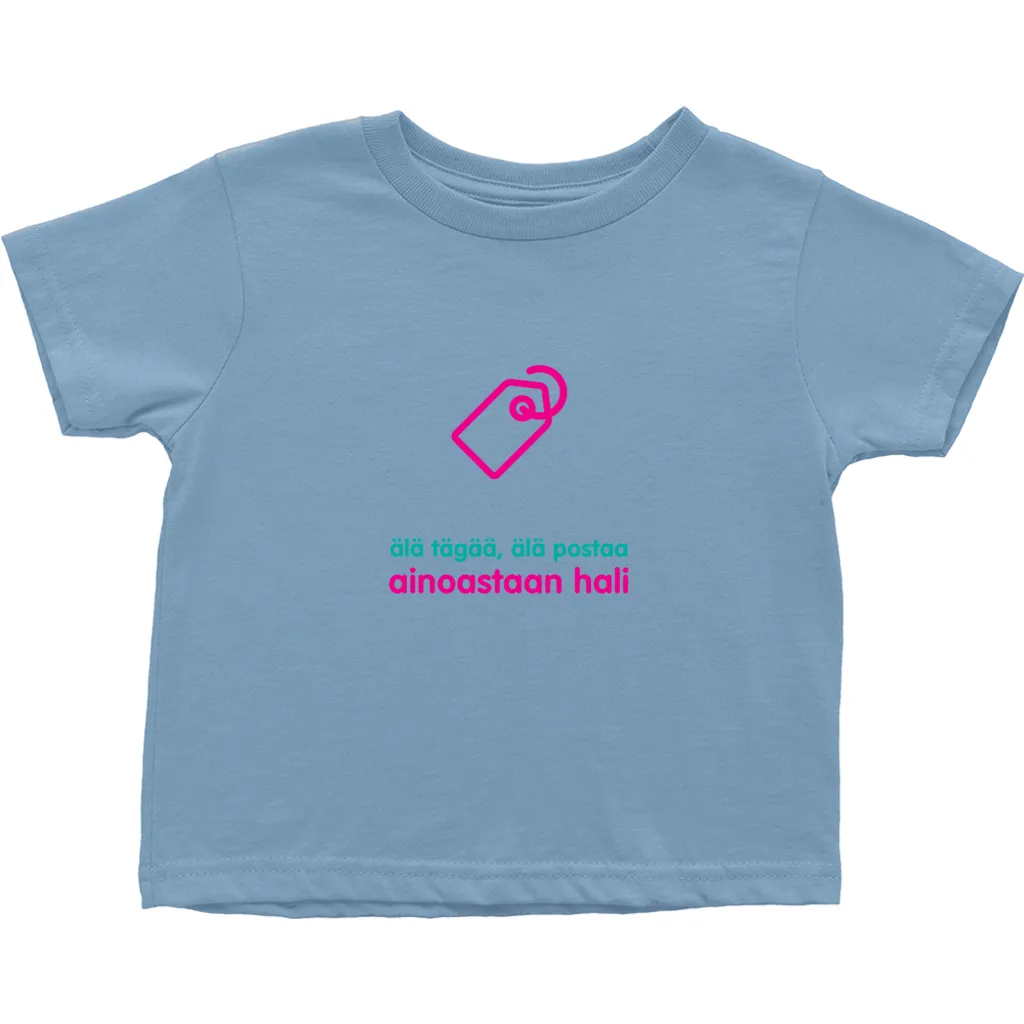 No Tagging Toddler T-Shirts (Finnish)