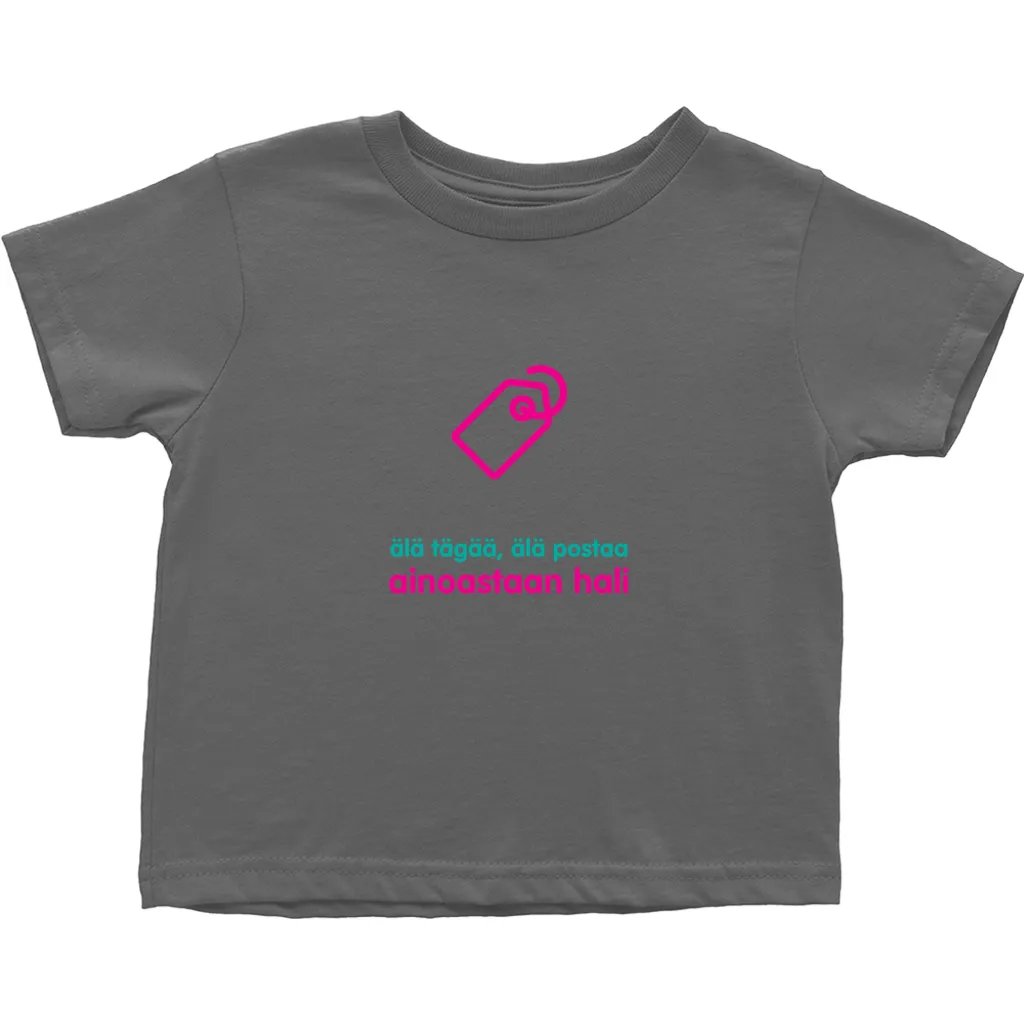 No Tagging Toddler T-Shirts (Finnish)
