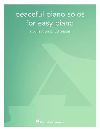 Peaceful Piano Solos for Easy Piano (Easy Piano)