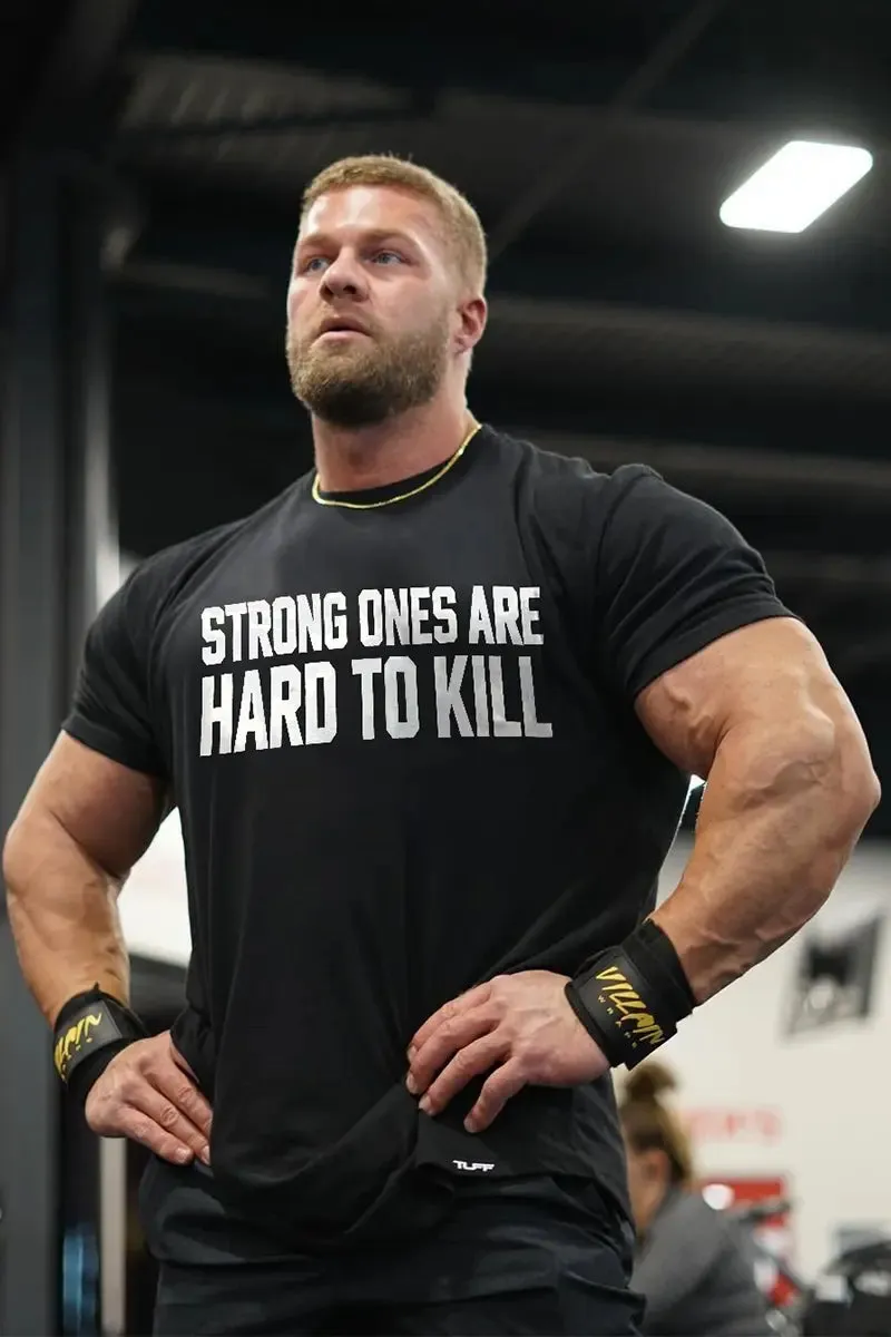 Strong Ones Are Hard To Kill Printed Men's T-shirt