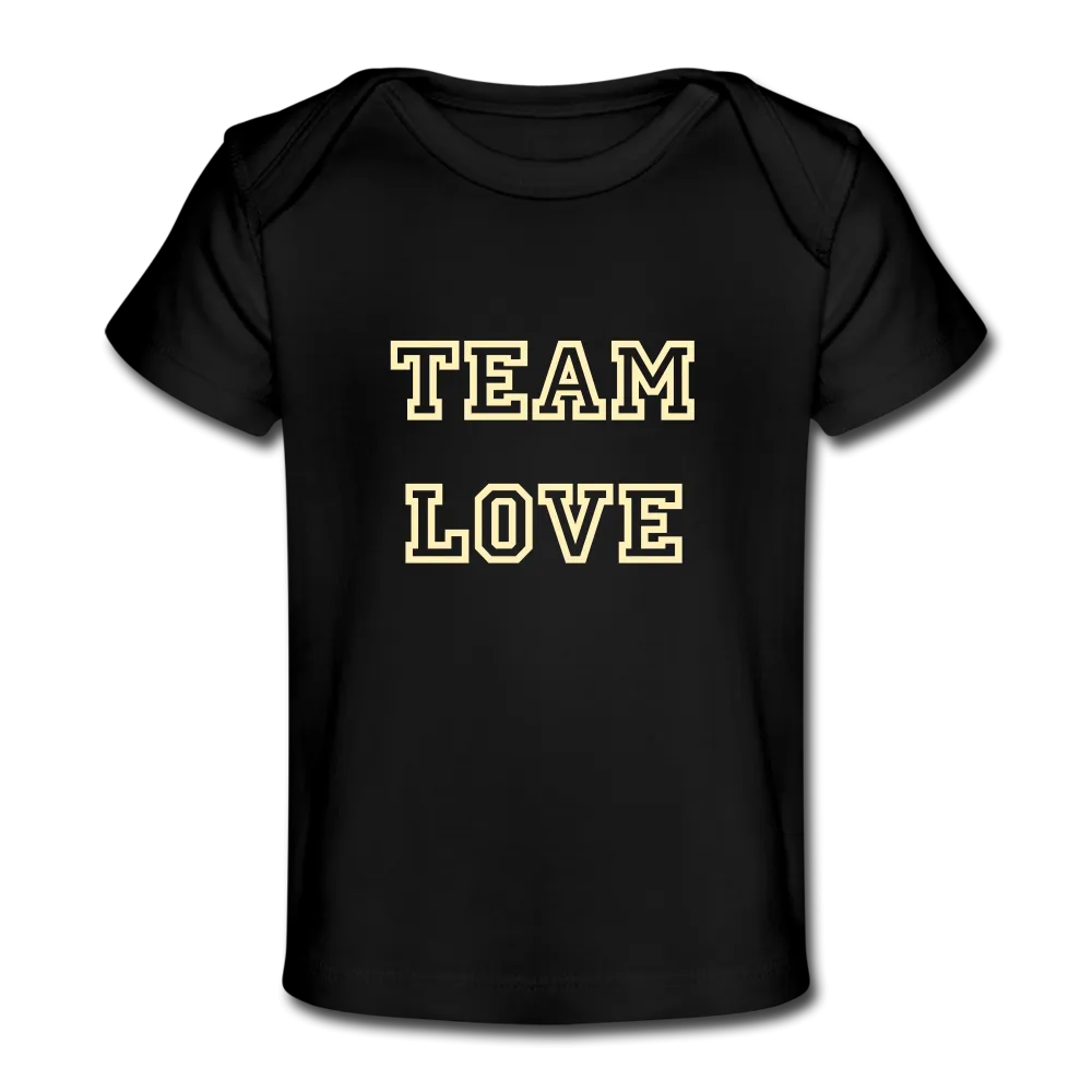 TEAM LOVE Customizable Organic Baby T-Shirt
