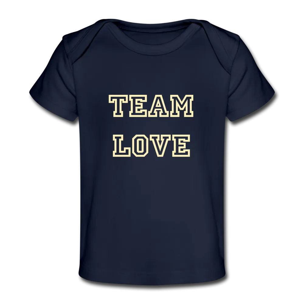 TEAM LOVE Customizable Organic Baby T-Shirt