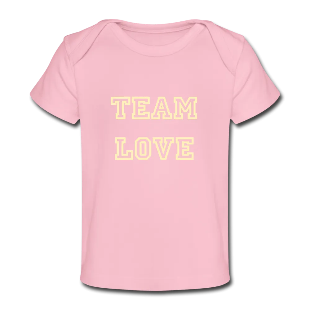TEAM LOVE Customizable Organic Baby T-Shirt