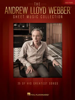 The Andrew Lloyd Webber Sheet Music Collection for Easy Piano (Easy Piano)