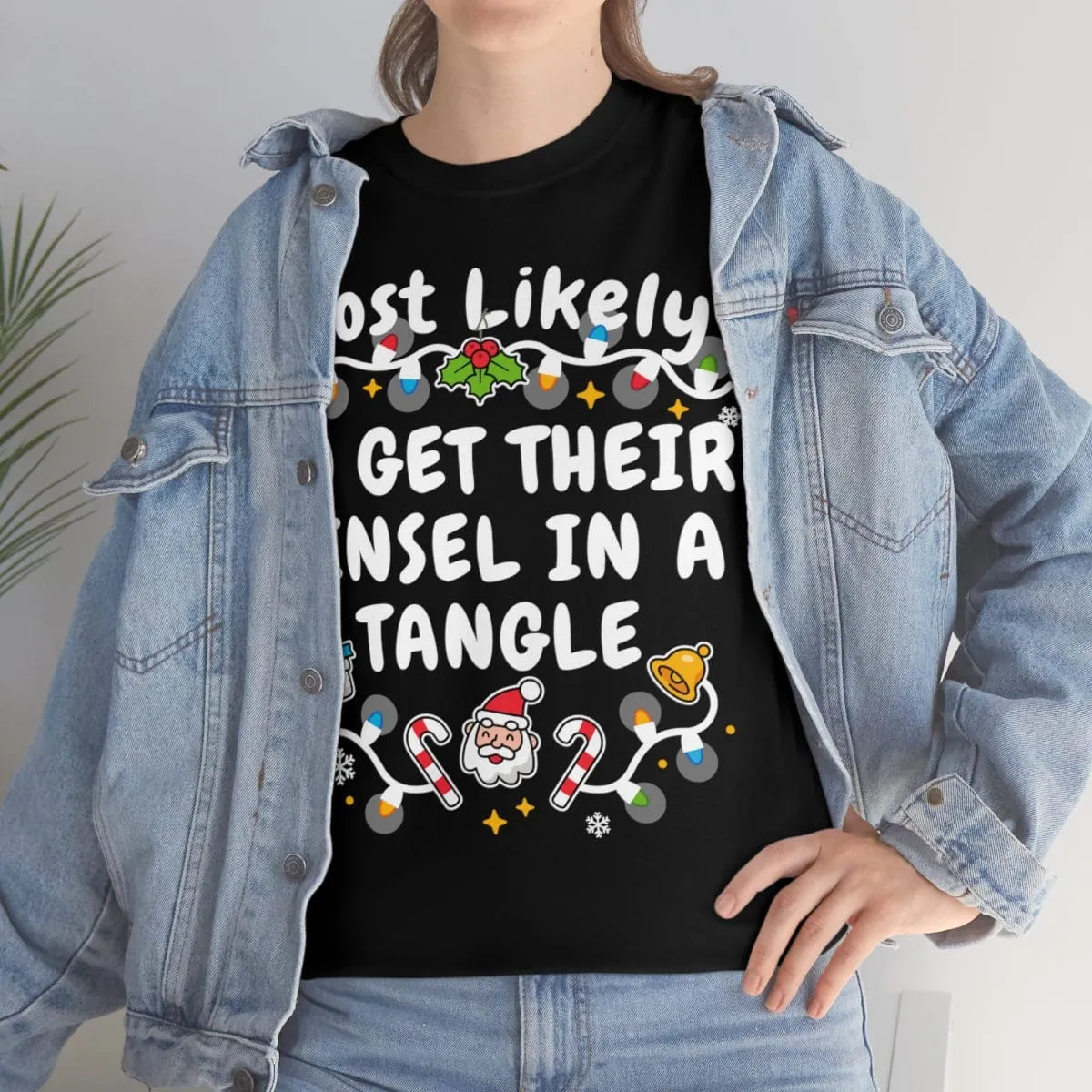 TO GET THEIR TINSEL IN A TANGLE