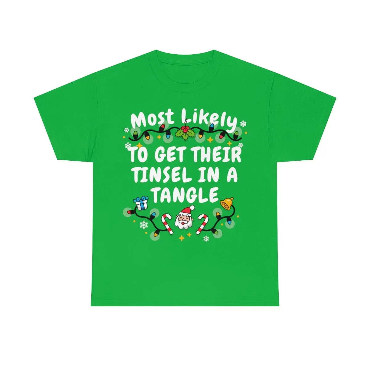 TO GET THEIR TINSEL IN A TANGLE